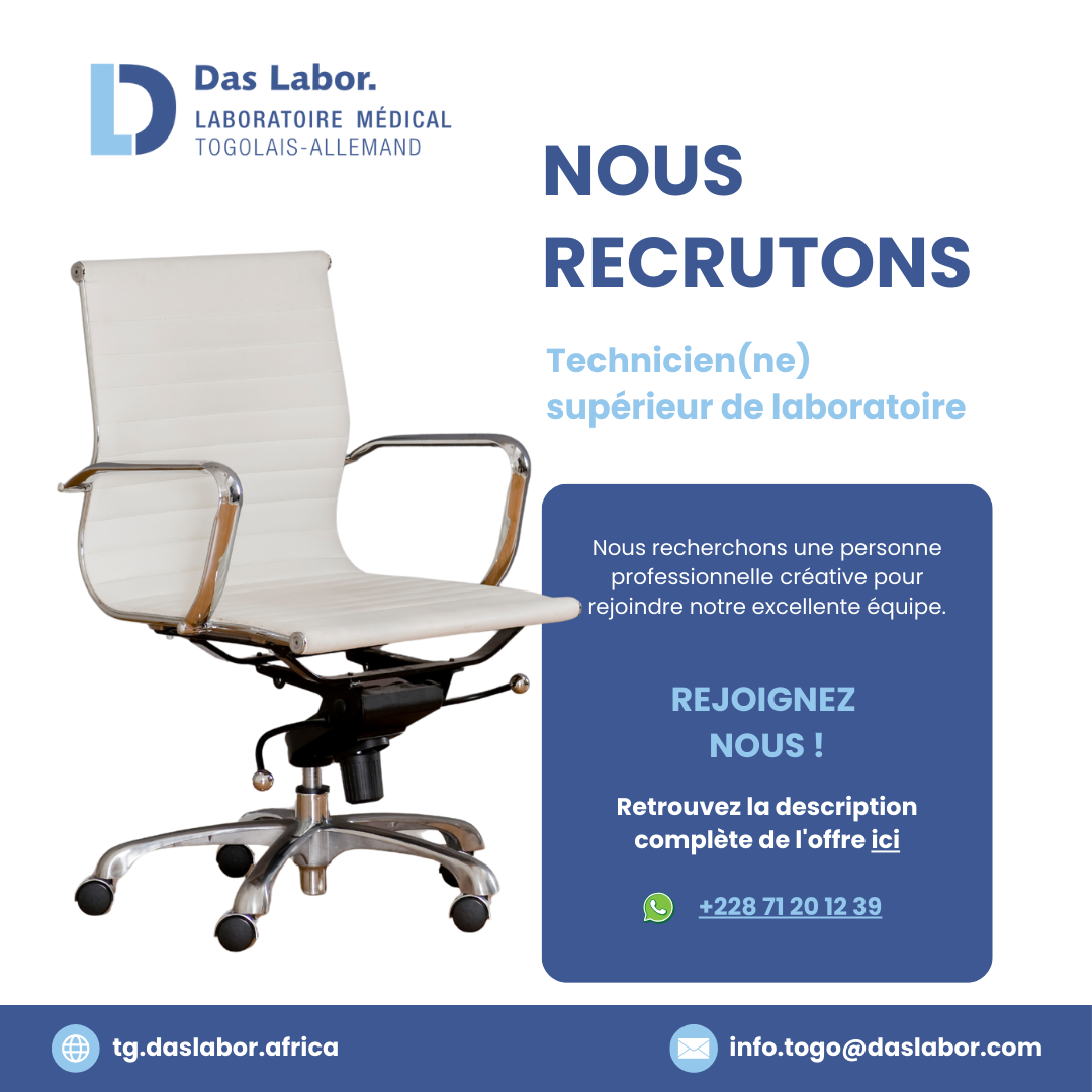 Avis de recrutement Das Labor Togo pour un Technicien Supérieur de Laboratoire à Lomé spécialisé en biochimie, hématologie et immunologie.
